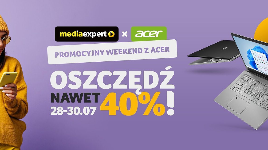 Planujesz zakup laptopa? Acer przygotował dla ciebie obniżki do 800 złotych!