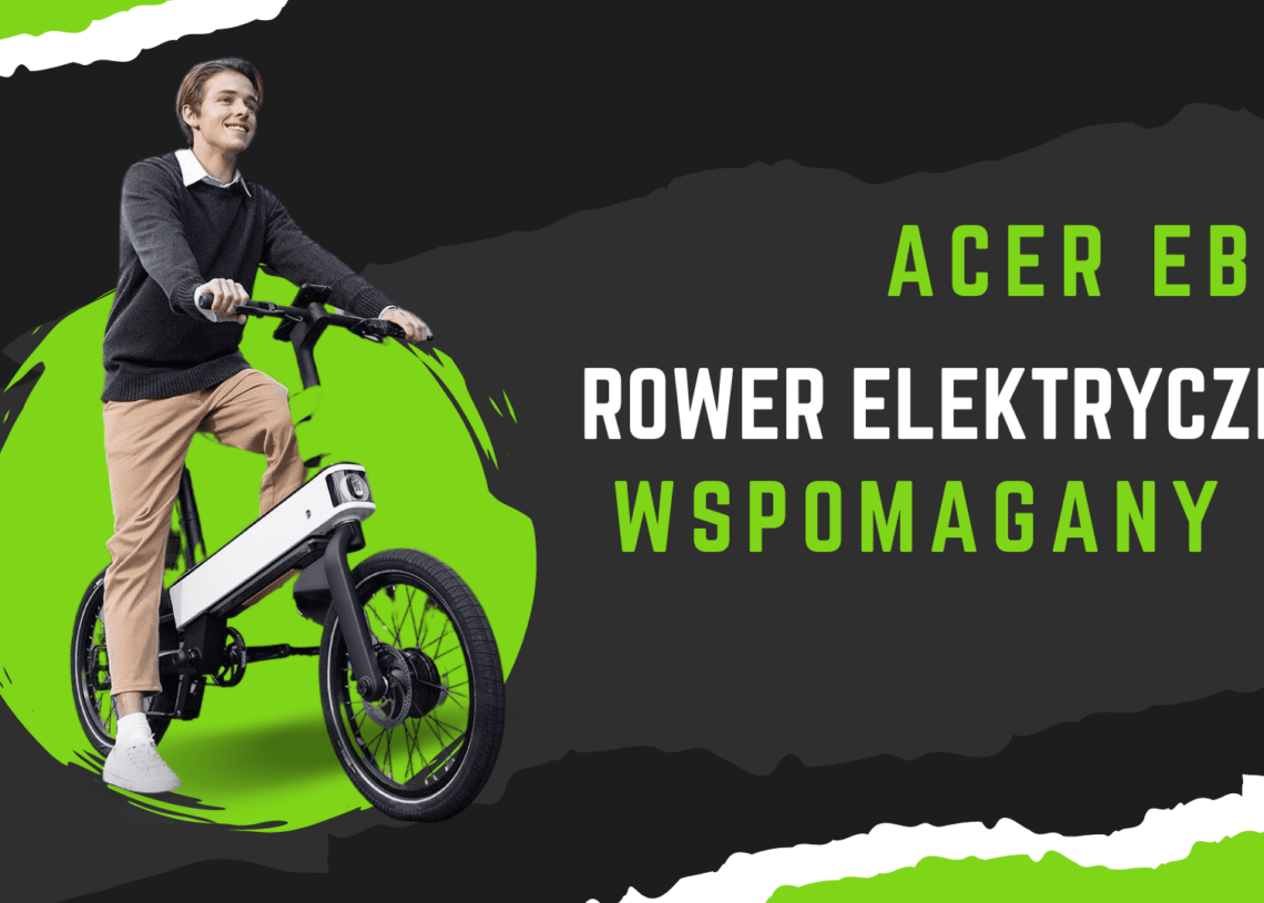 Acer ebii - komputerowy rowerek z AI - zaskoczy was!