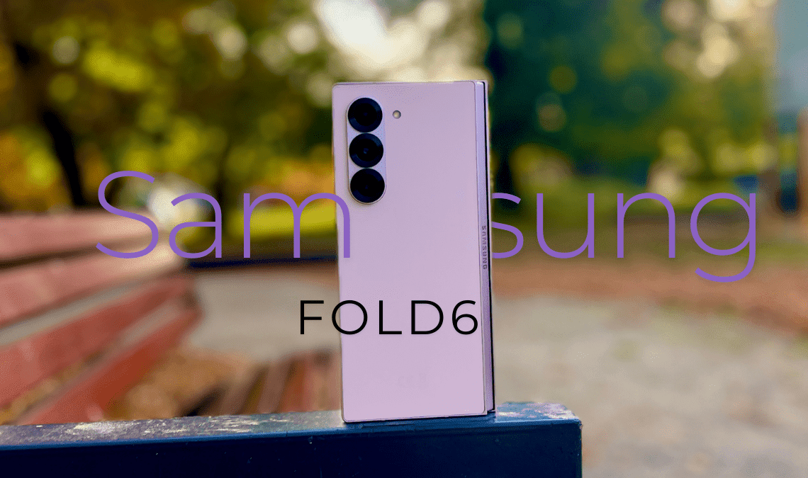 Samsung Galaxy Z Fold6 - składany ideał?